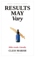 Results May Vary